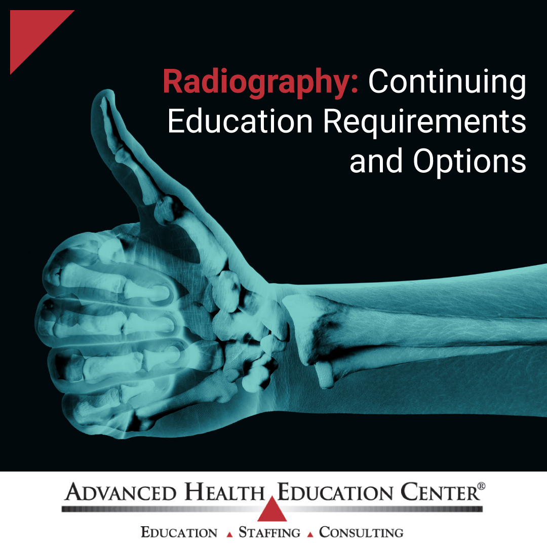 Radiography Continuing Education Requirements and Options